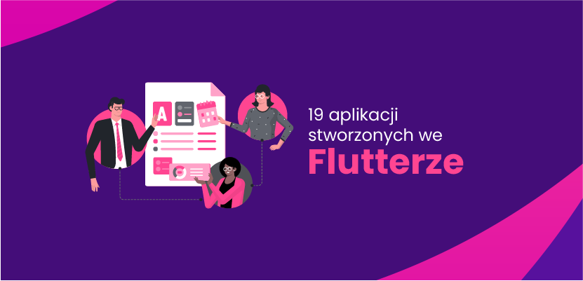 19 aplikacji stworzonych we Flutterze