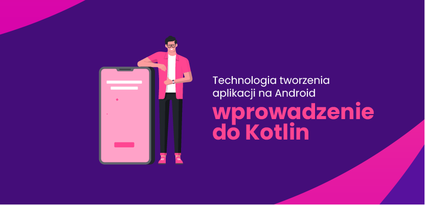 Technologia tworzenia aplikacji na Android
