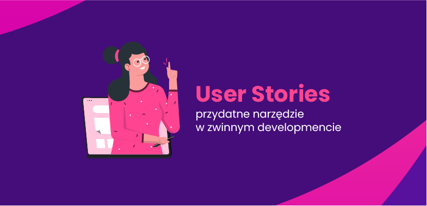 User Stories - co to takiego