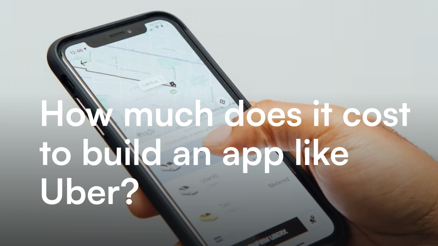 How much does it cost to build an app like Uber?