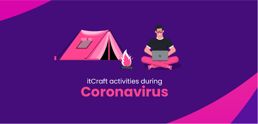 itCraft activities during Coronavirus