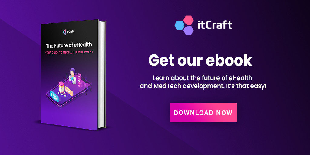 Our new Telemedicine Ebook is out - Find out how to create a prominent e-health business