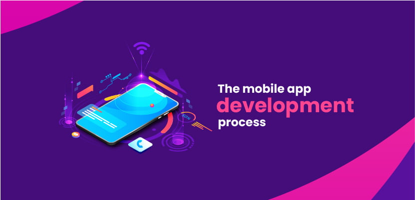 The mobile app development process
