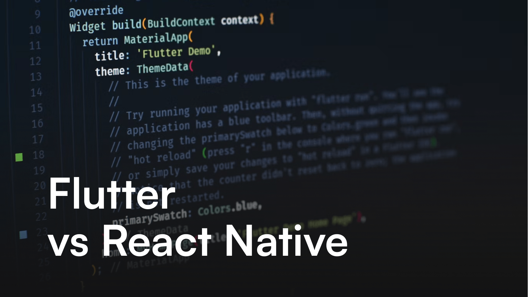 Flutter vs React Native - Cross-Platform Frameworks Comparison