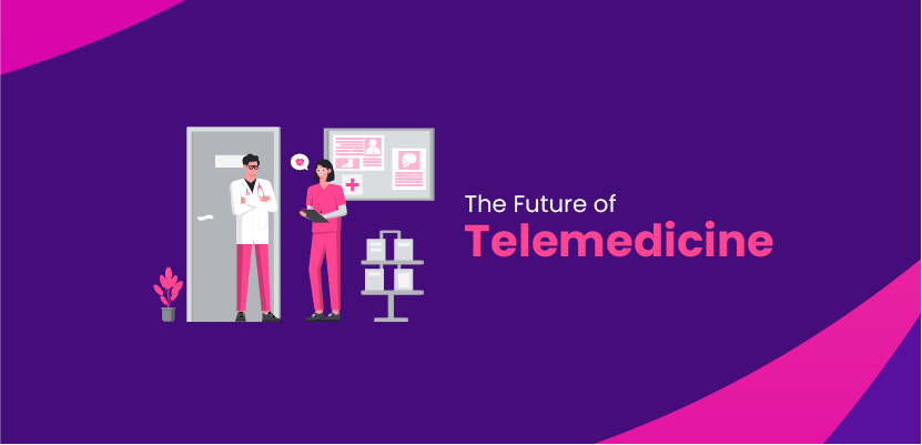 Future of telemedicine