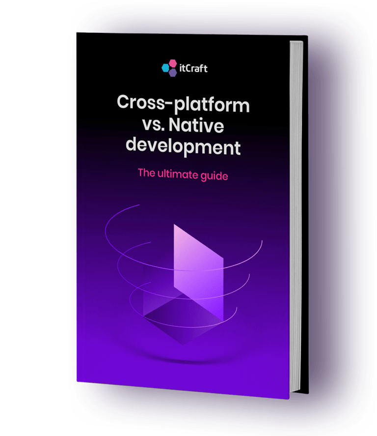 Cross-platform vs Native development ebook - itcraft