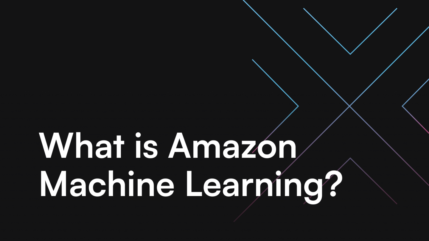 What is Amazon Machine Learning?