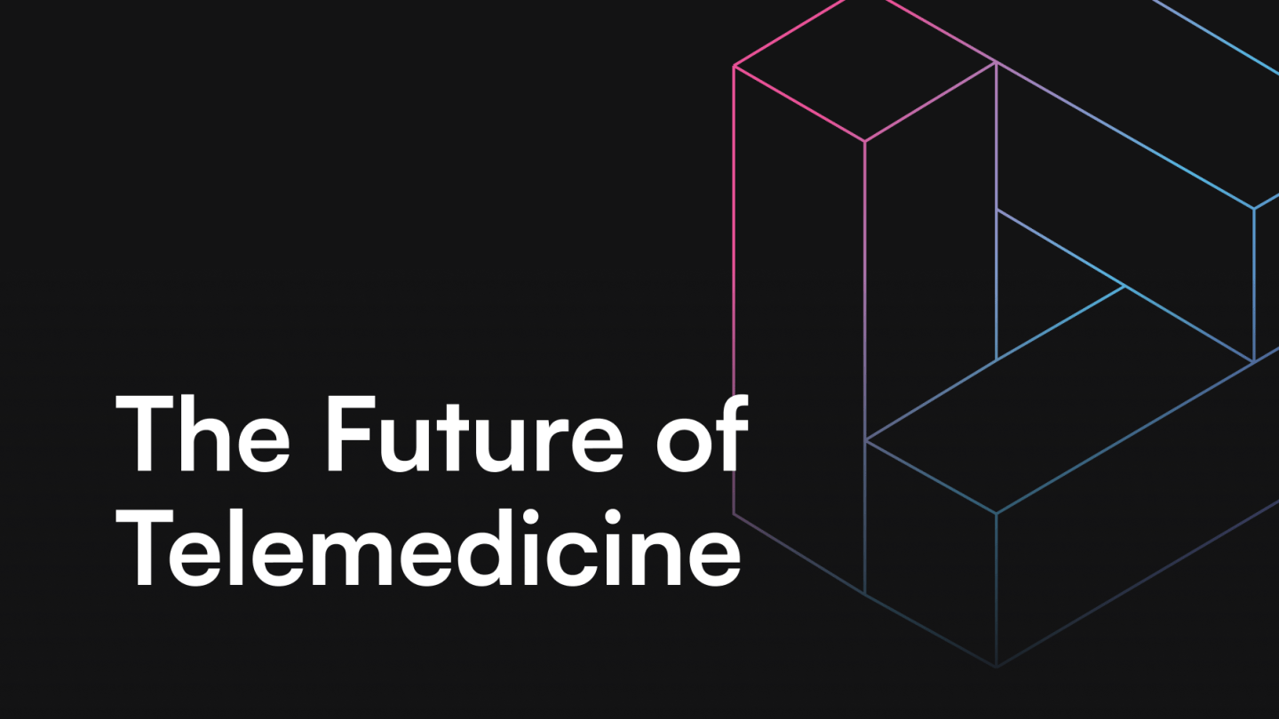 The Future of Telemedicine