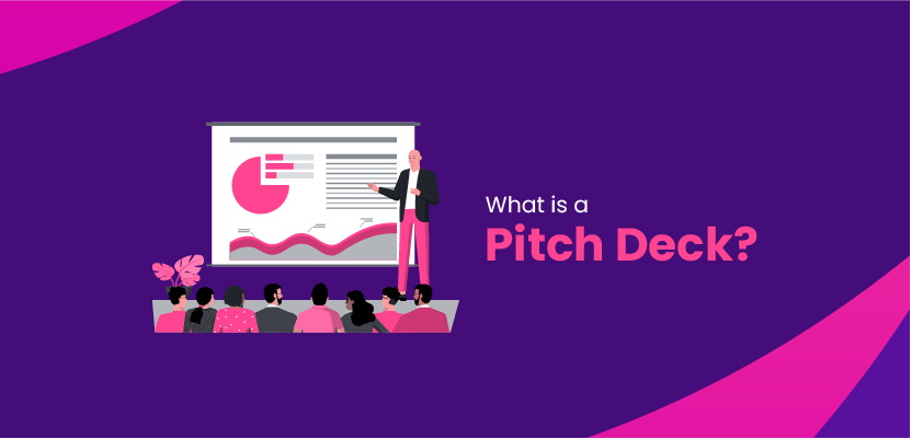 What is a Pitch Deck?