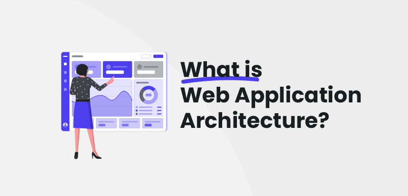 What Is Web Application Architecture? - itCraft blog