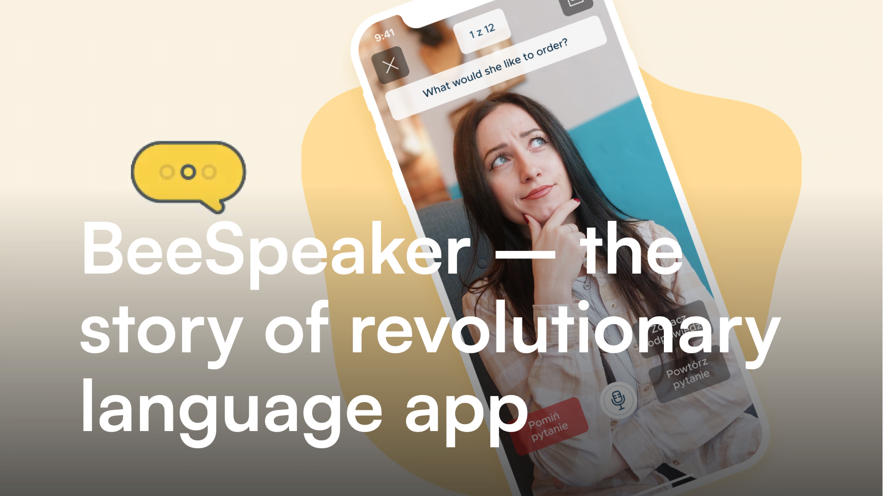 BeeSpeaker - the story of revolutionary language app