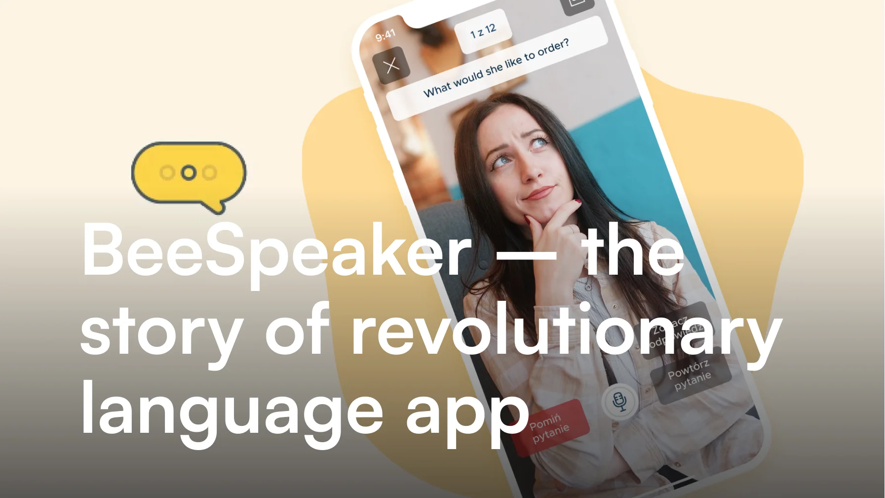 BeeSpeaker - the story of revolutionary language app