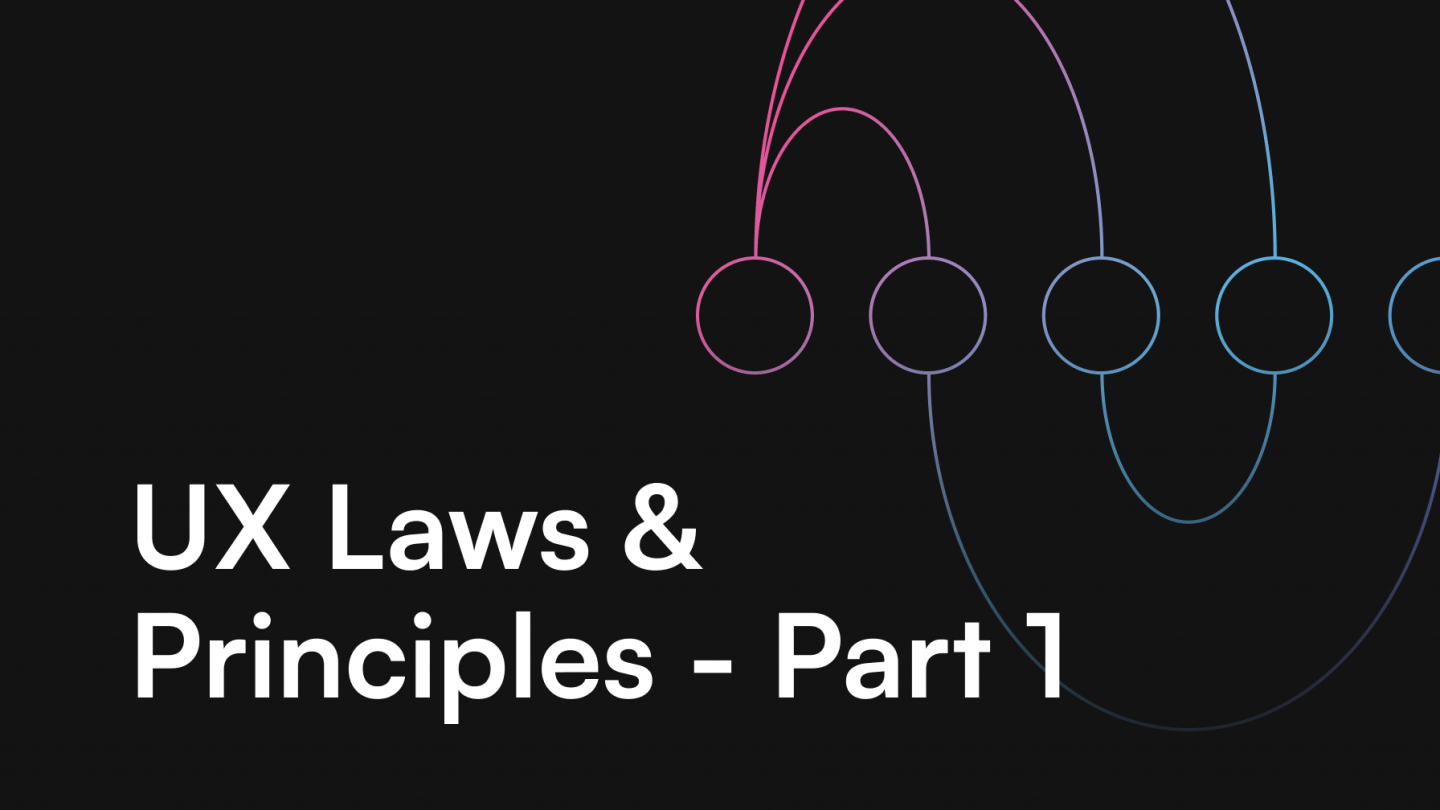 UX Laws & Principles